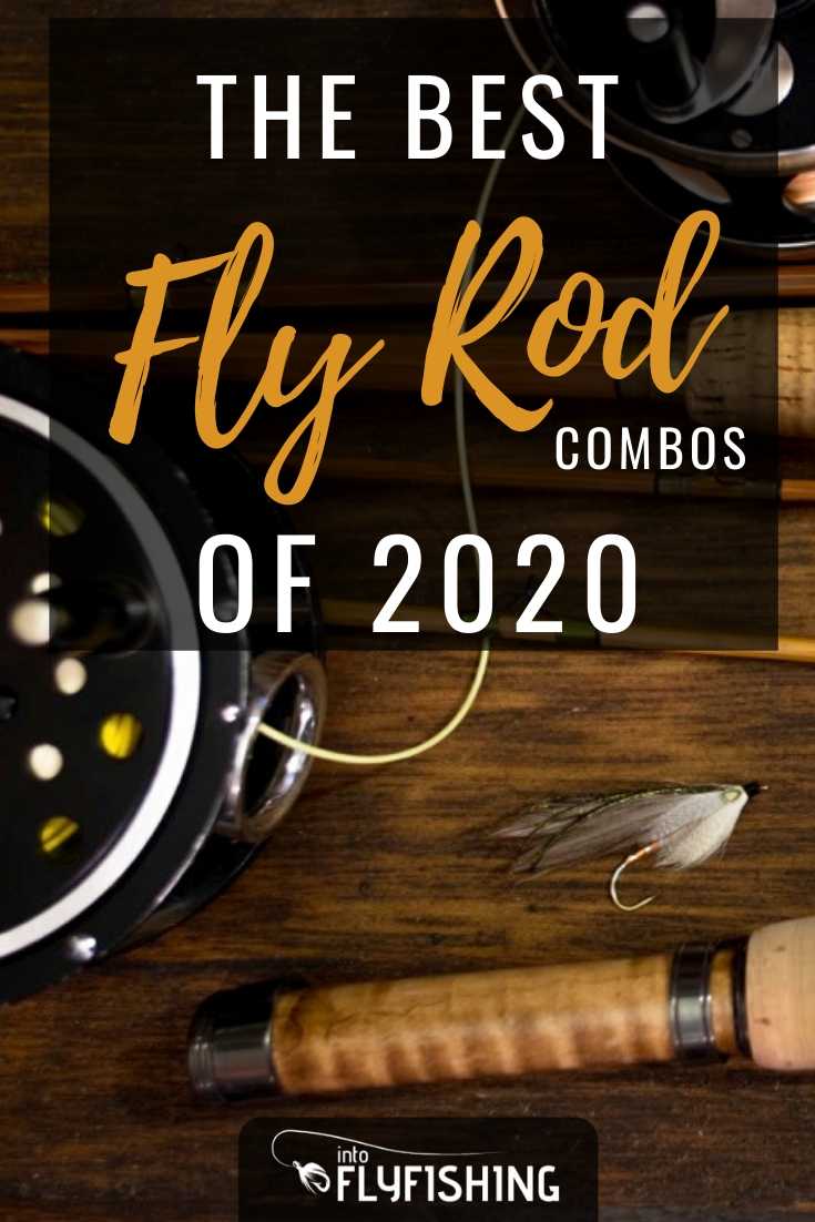 10 Best Fly Rod Combos (2023 Buyer's Guide) - Into Fly Fishing