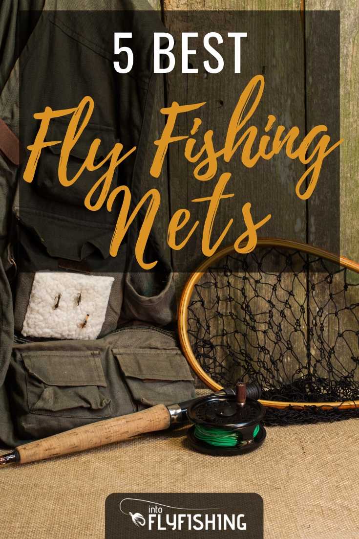 Top 5 Best Fly Fishing Nets (2023 Buyer's Guide) - Into Fly Fishing