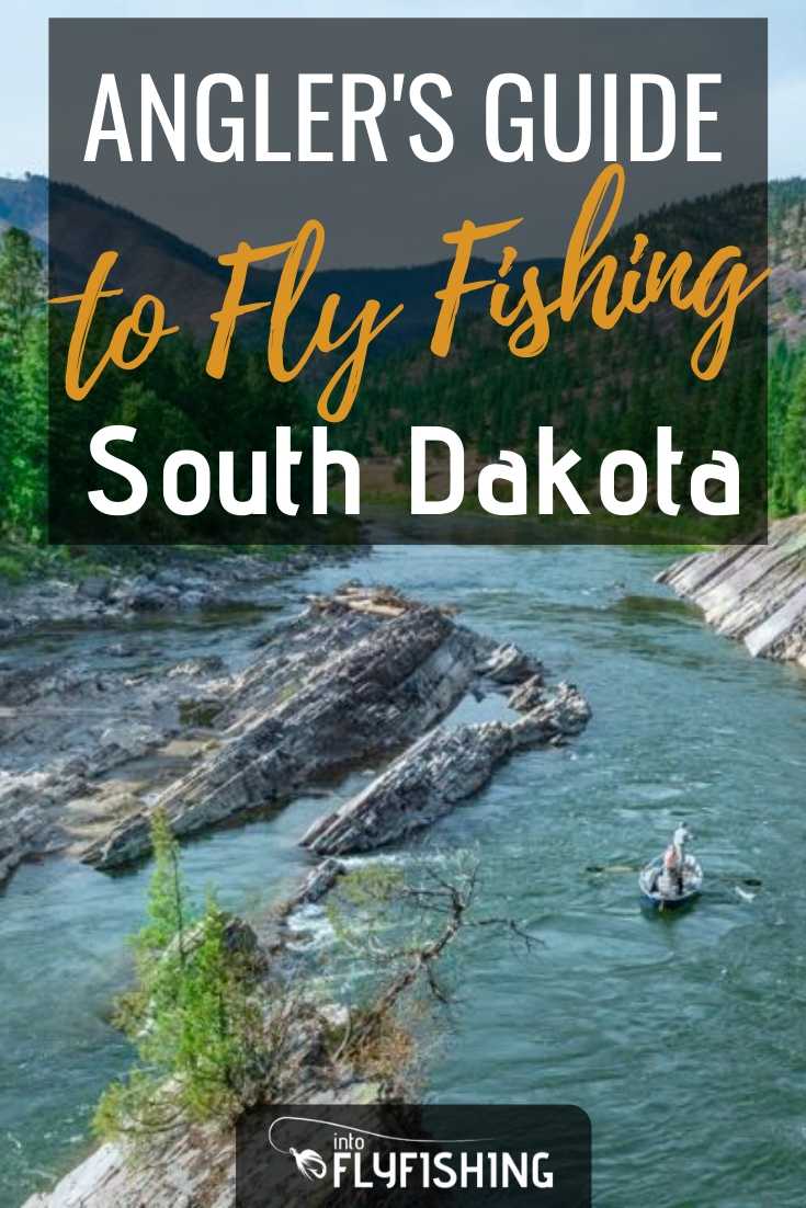 Fly Fishing South Dakota An Angler's Guide Into Fly Fishing